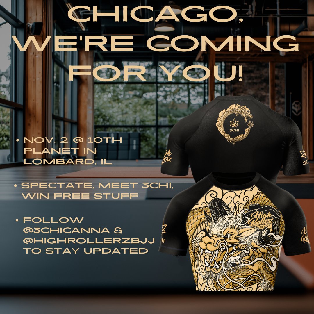 3CHIcanna's tweet photo. Chicag, come hang for one of the best BJJ events in your city!
November 2nd, 3CHI is sponsoring the jiu-jitsu tournament @10thplanetjj_lombard
Come hang out, watch some fights, meet the 3CHI team, and try your luck at winning some free gear & products!
#bjj #highrollerz #3chi https://t.co/r4RKBnlsLW