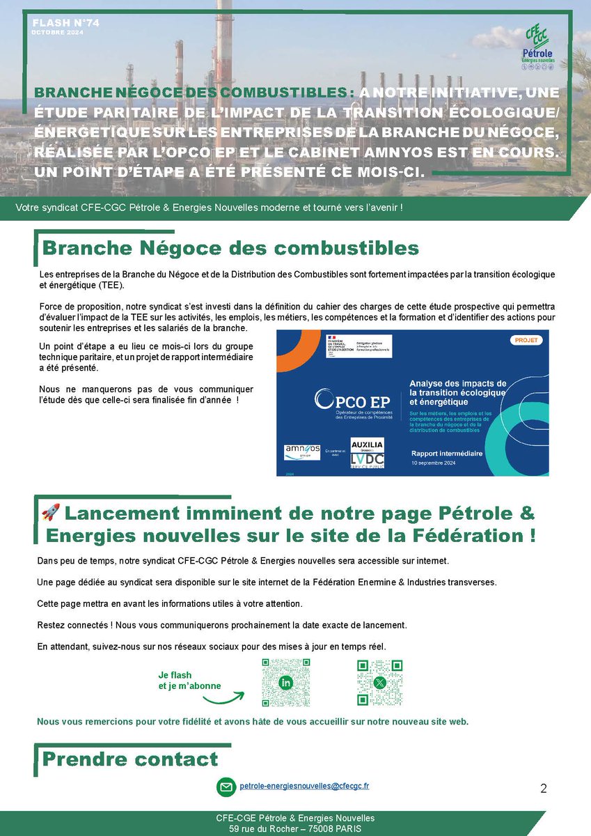 🎉 **Nouveau Flash N°74 disponible !** 🎉
 
Le dernier numéro de notre **Flash Pétrole &amp; Énergies Nouvelles** est sorti, avec des informations clés sur les avancées de notre secteur ! 🚀
 
👉 **Film sur la branche hashtag#petrole :** La campagne paritaire – organisations