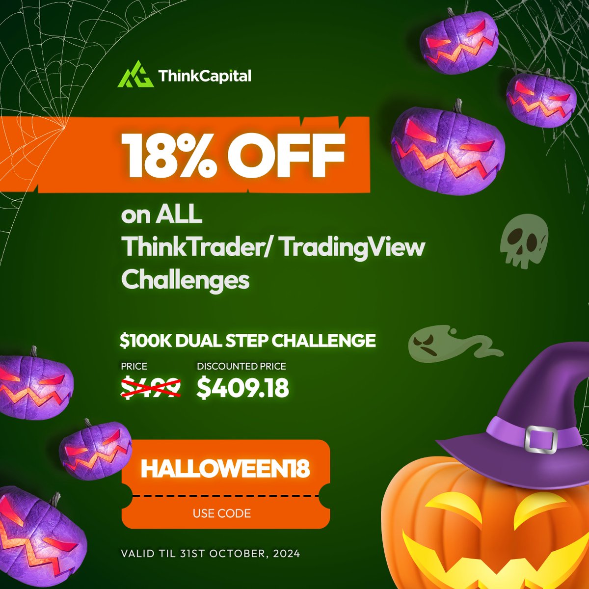 thinkcapitalcom's tweet image. 🕸️ Trick or Trade? 🕸️
This Halloween, enjoy 18% OFF on ALL ThinkTrader accounts

Use code HALLOWEEN18 and start trading directly on TradingView with a great discount 🔥
Hurry—offer ends October 31st!
thinkcapital.com!