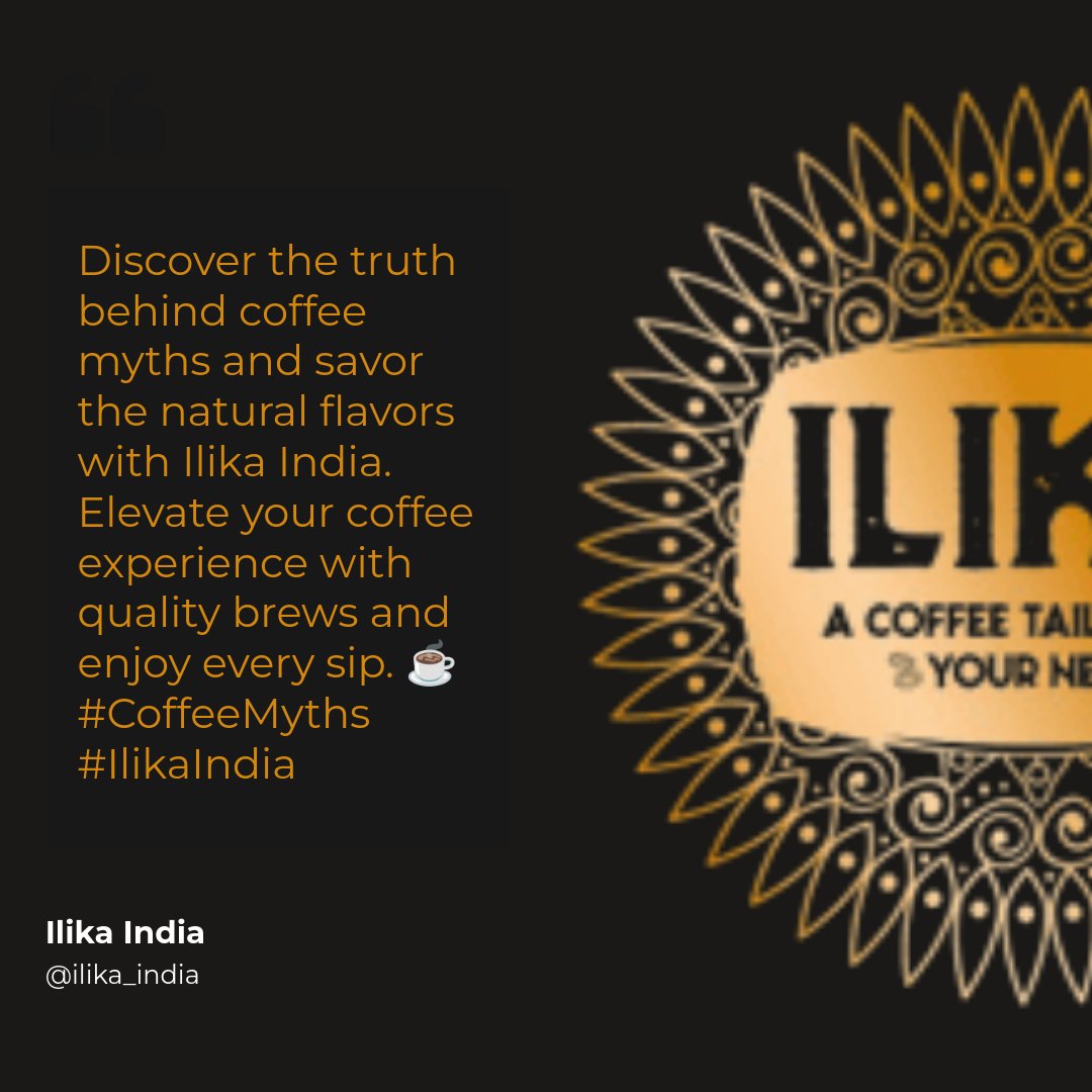 Ilika_IND's tweet photo. How amateurs fall for myths:  

- Flavored coffee is artificial.  
- It’s unhealthy.  
- It lacks quality.  

How the pros do it:  

- Enjoy natural flavors.  
- Discover health benefits.  
- Savor quality brews.  

☕ #CoffeeMyths #IlikaIndia https://t.co/vGFFjKCnnQ