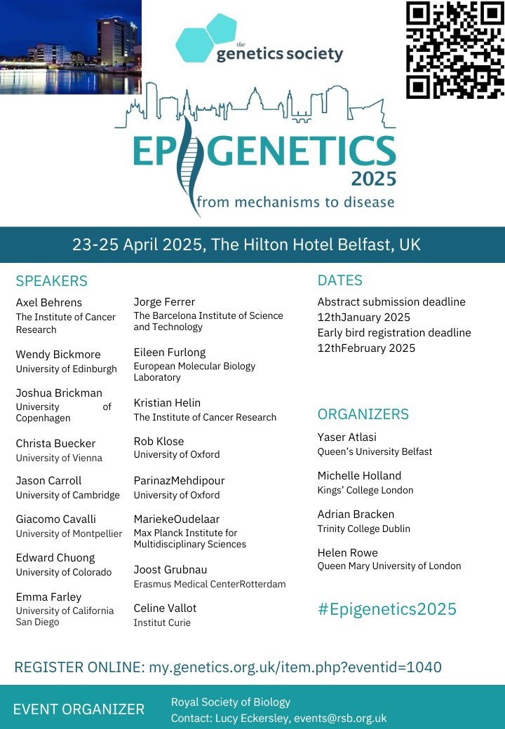 Registration is open for our prestigious Epigenetics-2025 conference in the Hilton Hotel Belfast, 23-25 April!
REGISTER ONLINE: my.genetics.org.uk/item.php?event…