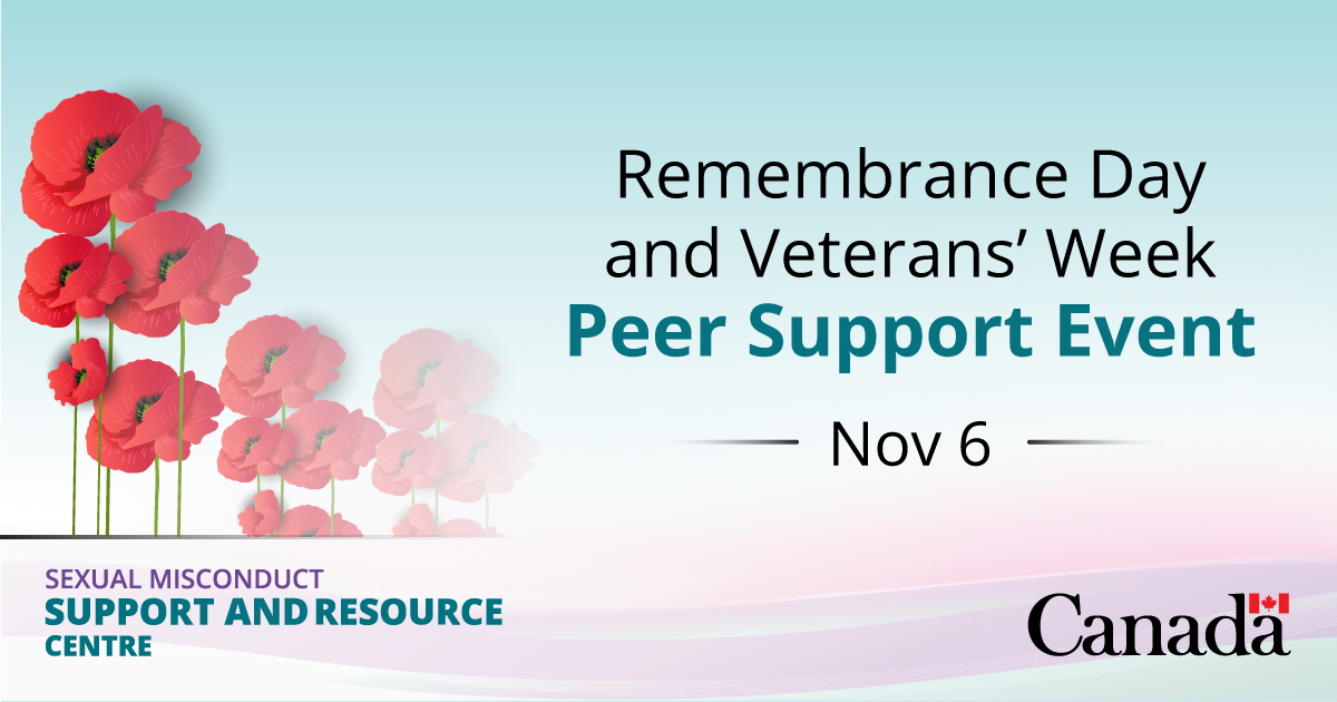 Current and former CAF members/Veterans and DND employees: Connect with peers during this Peer Support Remembrance Day and Veterans’ Week Event on November 6. Open to those affected by sexual misconduct and MST (18+). Register by October 25. ow.ly/myRt50TLNkM