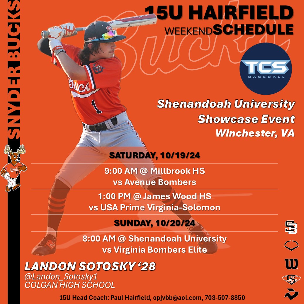 Snyder Baseball (@snyderbaseball) on Twitter photo Snyder Bucks 15U Hairfield Weekend Schedule.
Here's our schedule for the 15U team at the <a href="/tcsports_va/">Tri-County Sports, LLC</a> Shenandoah University Showcase Event.
Games get underway tomorrow, Saturday at 9 AM.
Good Luck BUCKS!!!
🦌⚾️🦌 Snyder Bucks 15U Hairfield Weekend Schedule.
Here's our schedule for the 15U team at the <a href="/tcsports_va/">Tri-County Sports, LLC</a> Shenandoah University Showcase Event.
Games get underway tomorrow, Saturday at 9 AM.
Good Luck BUCKS!!!
🦌⚾️🦌