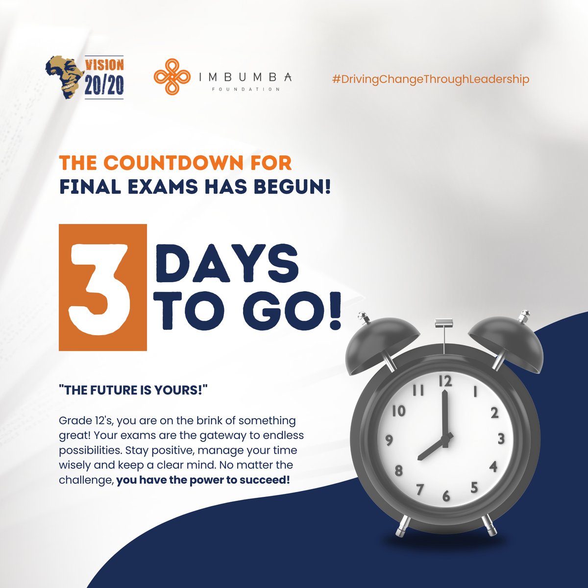 Vision2020_IF's tweet image. The COUNTDOWN to the 2024 National Senior Certificate Examinations for Grade 12 learners has begun. In this time, we encourage every matriculant to not only stay positive, but manage their time wisely and keep a clear mind. #DrivingChangeThroughLeadership #MatricFinals