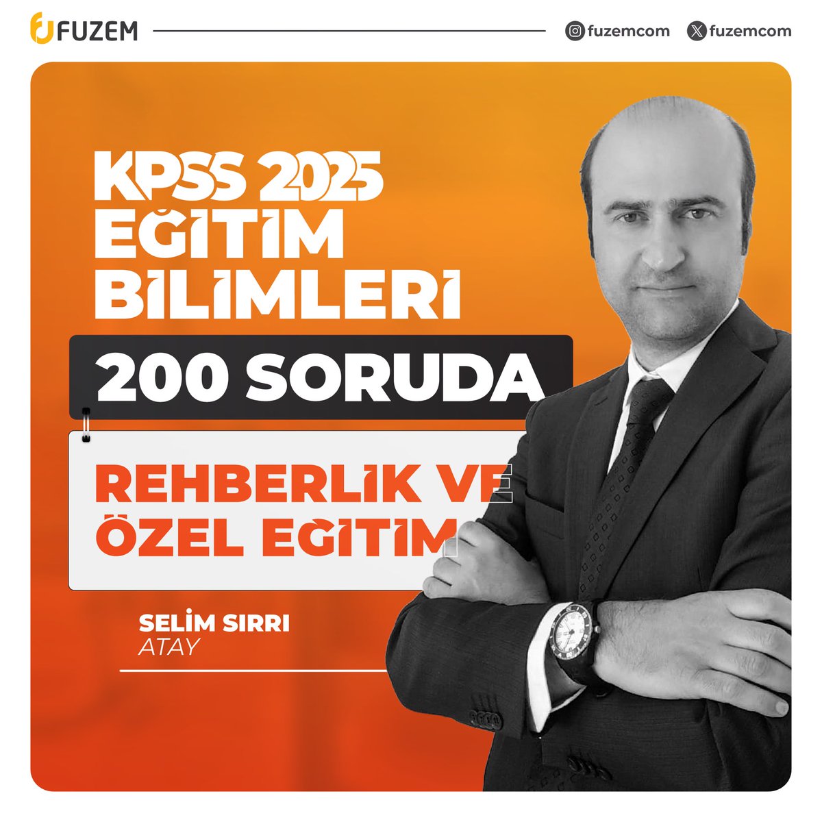 (2025) KPSS Hazırlıkta FUZEM Hep Yanında!
200 Soruda Rehberlik ve Özel Eğitim ‘’Canlı’’ Programlarımızdaki Premium Avantajlar Sadece fuzem.com’da!
Özel Fiyat 📌

#fuzem #farklıuzem #eğitimbilimleri #kpss #kpss2025 #5yüzekibi #selimsırrıatay #gygk