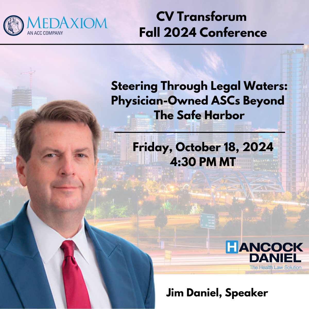 Today, Jim Daniel will be co-presenting at the CV Transforum Fall Conference, offering valuable insights into the legal considerations surrounding ASCs with physician ownership.
