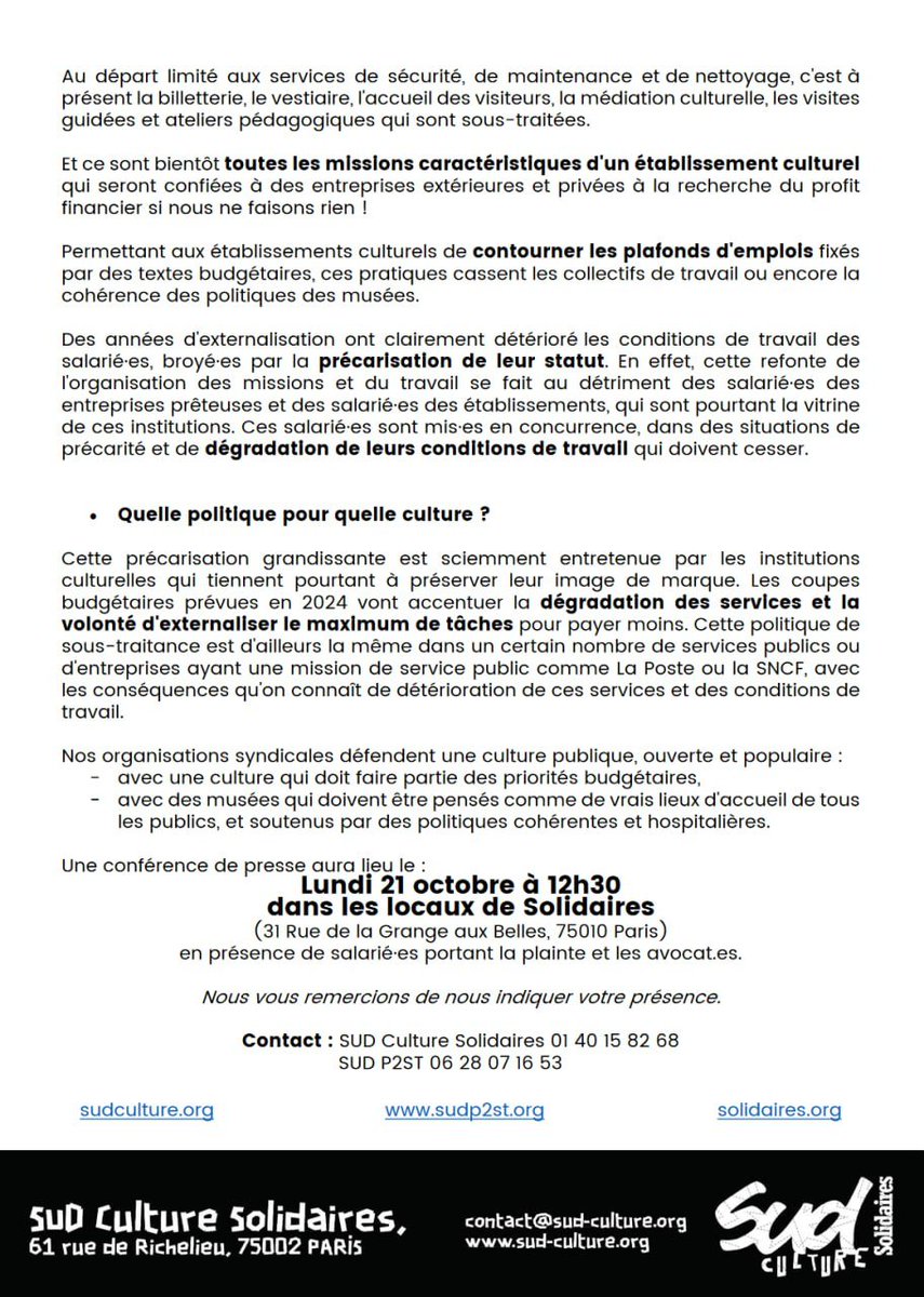 Sud Culture, Sud P2ST et Solidaires ont déposé 7 plaintes contre des établissements culturels publics et privés et leurs prestataires pour dénoncer les recours abusifs à la sous-traitance. 

solidaires.org/sinformer-et-a…