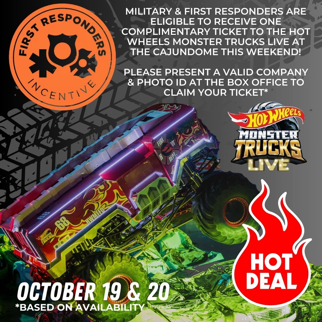 🔴 Attention all Military/First Responders 🔴

Hot Wheels Monster Trucks Live and #CAJUNDOME want to thank you for your service!

Check out the graphic for more info!

Hot Wheels Monster Trucks Live Glow Party takes place THIS WEEKEND, October 19 &amp; 20!

cajundome.com