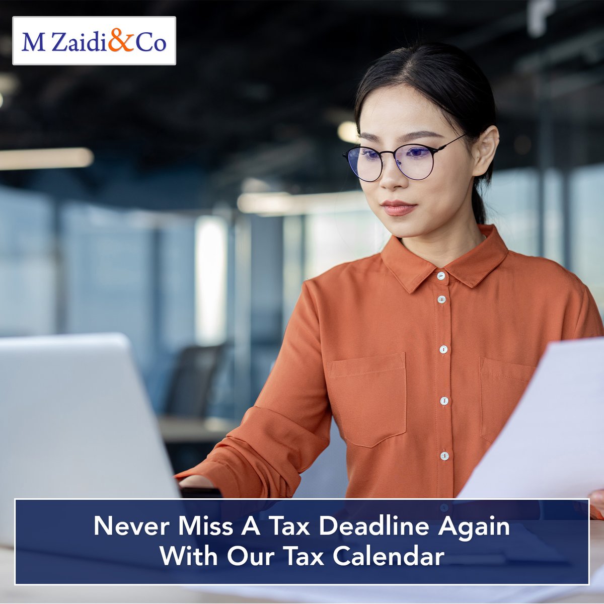 ZaidiandCo's tweet photo. Stay ahead of tax deadlines with #MZaidi&amp;Co!

Our handy tax calendar ensures you remain compliant and stress-free.

Let our experts handle the details while you focus on your business.

Get in touch: 📞 0208 767 2300 or visit https://t.co/O3HfIxsIRB https://t.co/3H3dThAThq