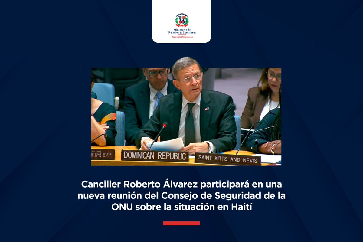 Cancillería de República Dominicana (@mirexrd) on Twitter photo Nota de Prensa 🗞️
Canciller <a href="/RobalsdqAlvarez/">Roberto Alvarez</a> participará en una nueva reunión del Consejo de Seguridad de la ONU sobre la situación en Haití.
Más información 🌐 mirex.gob.do/canciller-robe… Nota de Prensa 🗞️
Canciller <a href="/RobalsdqAlvarez/">Roberto Alvarez</a> participará en una nueva reunión del Consejo de Seguridad de la ONU sobre la situación en Haití.
Más información 🌐 mirex.gob.do/canciller-robe…