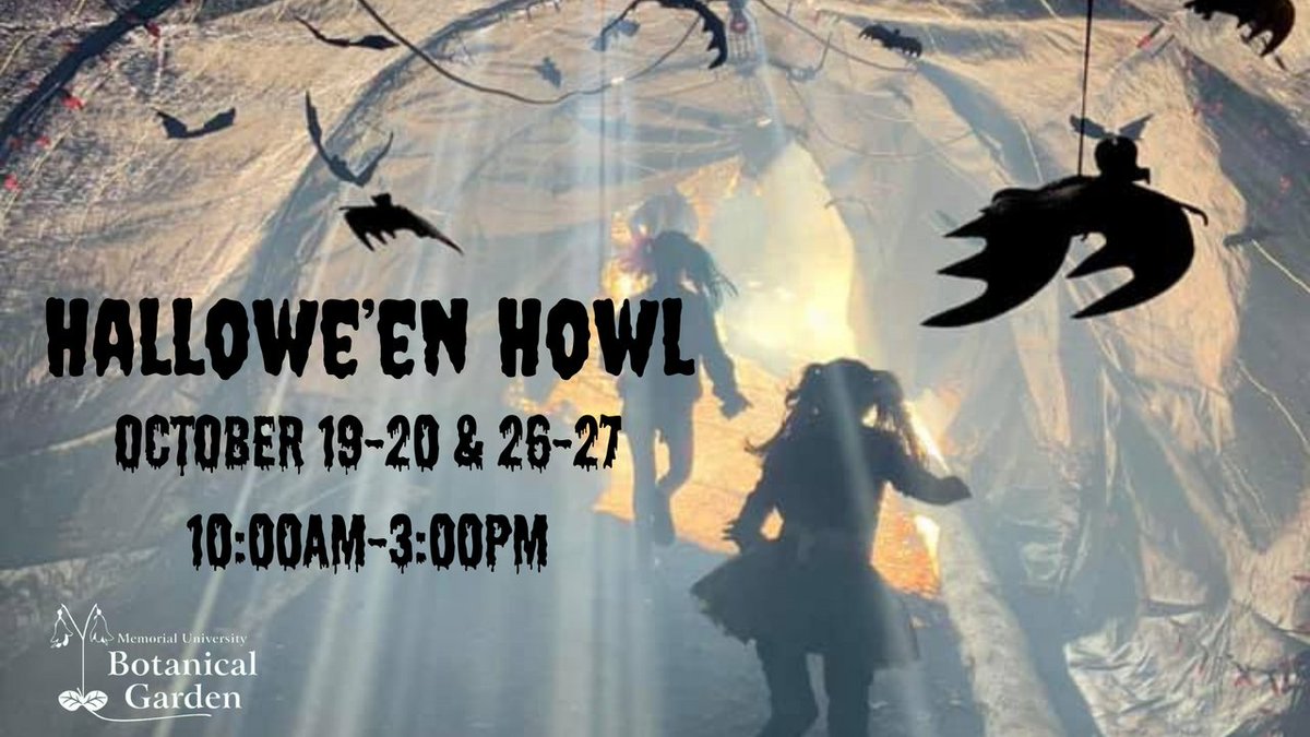 Memorial University Botanical Garden (@munbotgarden) on Twitter photo Scavenger hunts, pumpkins, story time, scarecrows, a bat tunnel, and tons of Hallowe'en fun! Regular admission applies for Hallowe'en Howl, but kids in costume get in for free! Oct 19-20 & 26-27, from 10am-3pm. See you there! Scavenger hunts, pumpkins, story time, scarecrows, a bat tunnel, and tons of Hallowe'en fun! Regular admission applies for Hallowe'en Howl, but kids in costume get in for free! Oct 19-20 & 26-27, from 10am-3pm. See you there!