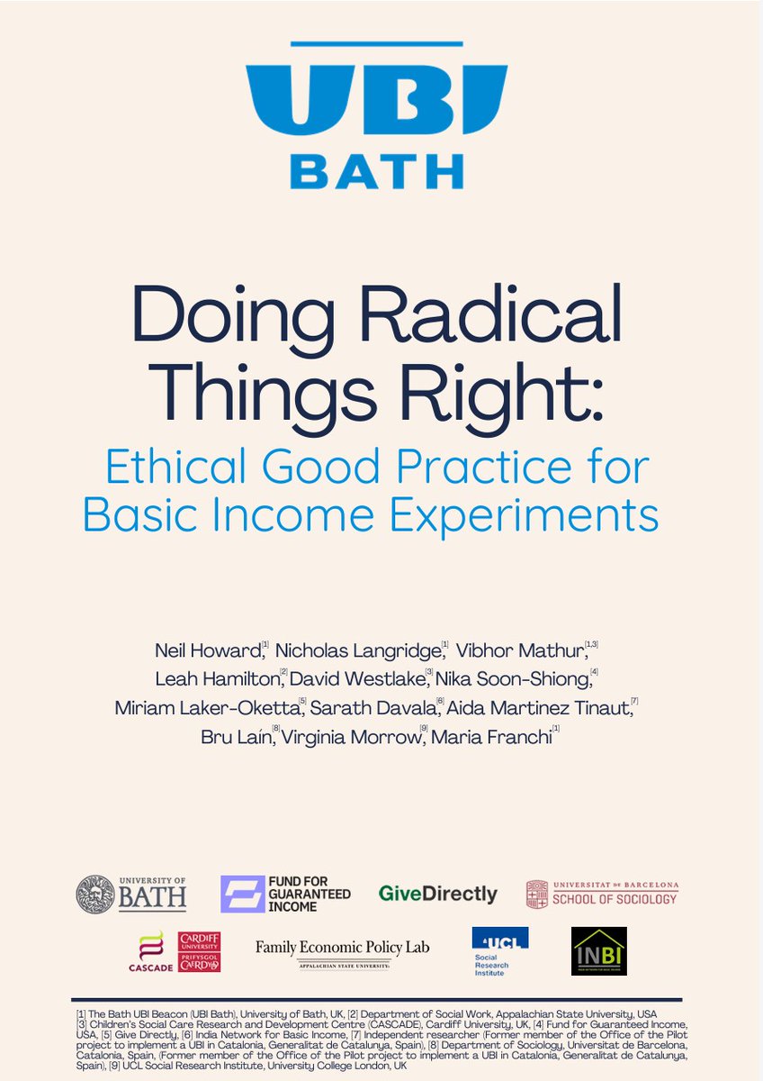 New report!📯How do we ensure #basicIncome experiments are conducted ethically? Our new report shares case studies and principles to promote fairness, transparency, and respect for all participants

ubibath.ac.uk/wp-content/upl…

#GuaranteedIncome #SocialPolicy #UBI