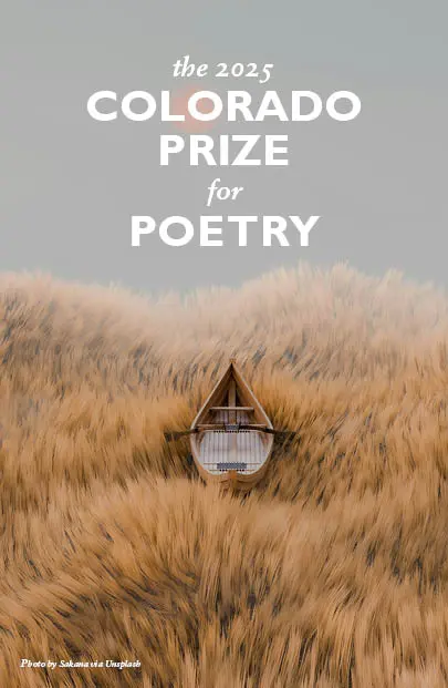 Deadline Jan 14: The Colorado Prize for Poetry; submit an unpublished collection of poems 48-100 pages long to win $2,500 &amp; pub; $25 fee includes one-year subscription to <a href="/Colorado_Review/">Colorado Review</a> (add $3 for online submission); final judge: <a href="/cteicher/">Craig Morgan Teicher</a>
coloradoreview.colostate.edu/colorado-prize… HT <a href="/newpages/">NewPages.com</a>