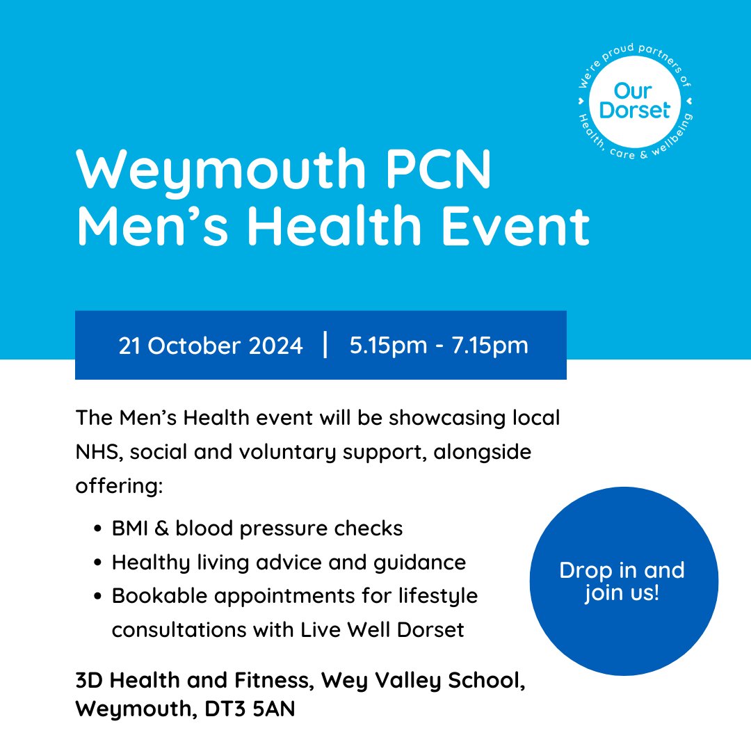 NHS Dorset (@nhsdorset) on Twitter photo A drop in men's health and wellbeing event is taking place on Monday ⬇️
đź“… 21 October
đź•” 5:15pm-7:15pm
📍 3D Health and Fitness, Wey Valley School, Weymouth DT3 5AN
<a href="/LWDorset/">LiveWell Dorset</a> <a href="/Wey_Valley/">Wey Valley Academy</a> @Active_Dorset @HealthyDorset
weymouthandportlandpcn.co.uk
#StayWellDorset A drop in men's health and wellbeing event is taking place on Monday ⬇️
đź“… 21 October
đź•” 5:15pm-7:15pm
📍 3D Health and Fitness, Wey Valley School, Weymouth DT3 5AN
<a href="/LWDorset/">LiveWell Dorset</a> <a href="/Wey_Valley/">Wey Valley Academy</a> @Active_Dorset @HealthyDorset
weymouthandportlandpcn.co.uk
#StayWellDorset