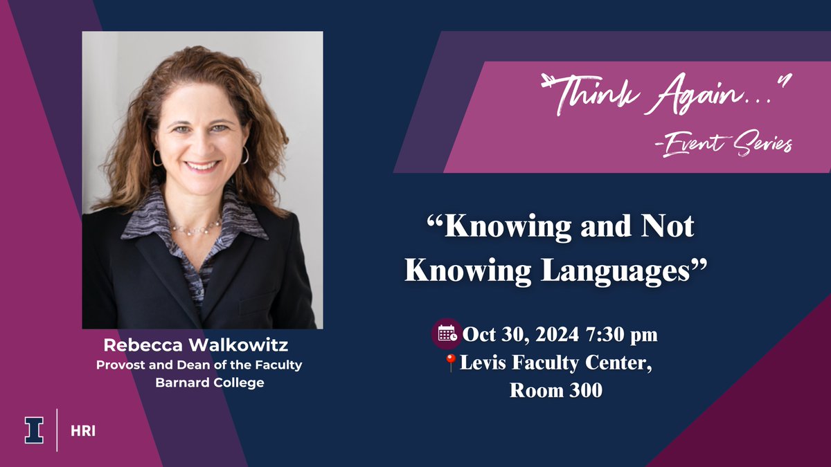 Humanities Research Institute at Illinois (@hriatillinois) on Twitter photo If you're passionate about languages and want to explore why they're essential to our lives and society, don't miss the talk on Oct. 30 with Rebecca Walkowitz (<a href="/rlwalkowitz/">Rebecca L. Walkowitz</a>), Provost and Dean of the Faculty, Claire Tow Professor of English at Barnard College. If you're passionate about languages and want to explore why they're essential to our lives and society, don't miss the talk on Oct. 30 with Rebecca Walkowitz (<a href="/rlwalkowitz/">Rebecca L. Walkowitz</a>), Provost and Dean of the Faculty, Claire Tow Professor of English at Barnard College.