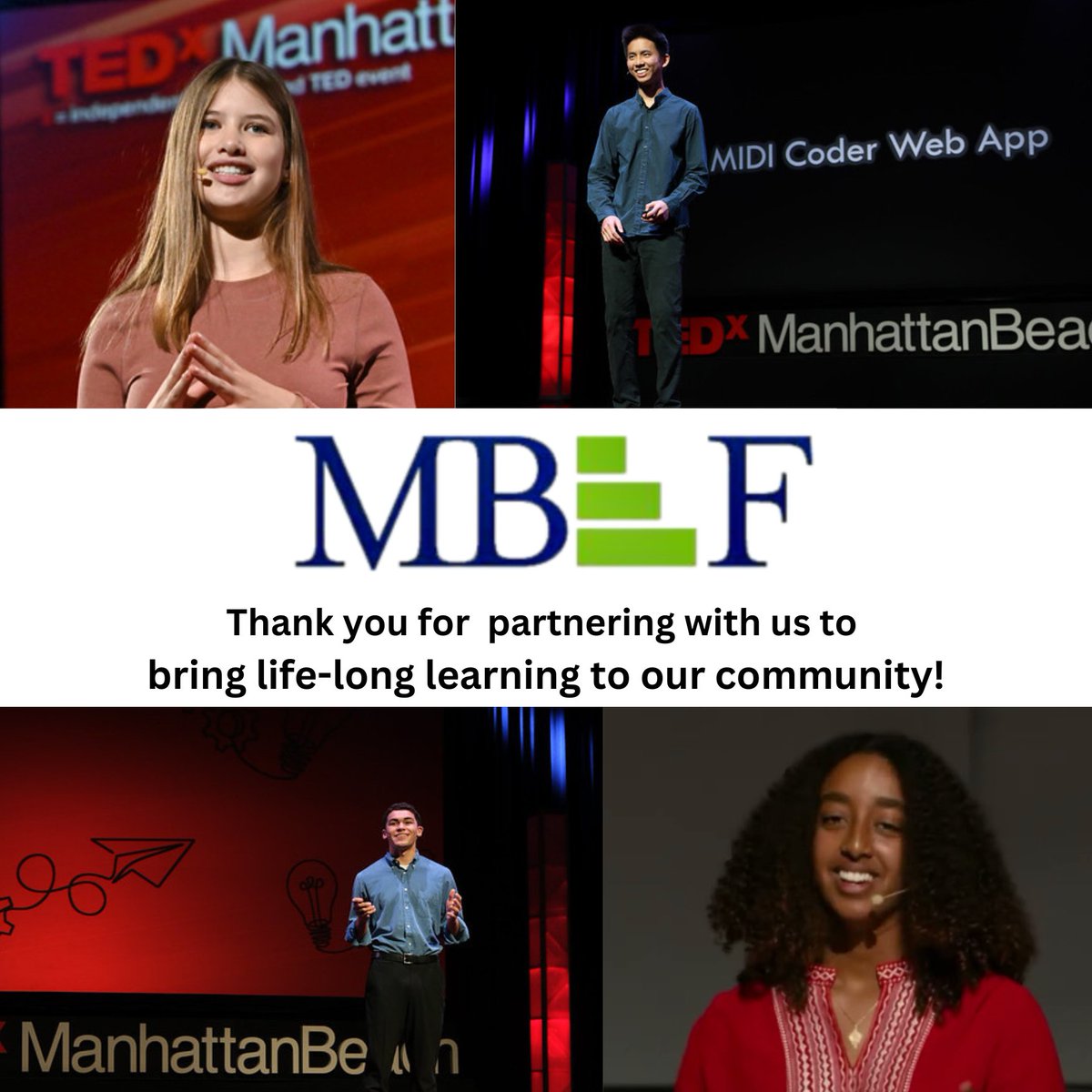 Thank you to our Founding Partner, MBEF, for supporting our event. Together, we are committed to making life-long learning a fundamental part of our community!

#MBEF #TEDXMB #MBUSD #CHANGEMAKERS