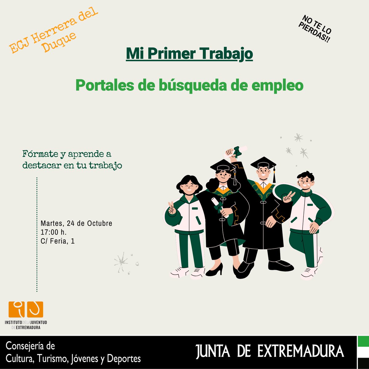 💼 ¿Buscas dar tus primeros pasos en el mundo laboral? ¡No te pierdas esta oportunidad que ofrece el <a href="/ecjherrera/">ECJHerrera del Duque</a>!

🗓 Martes, 24 de octubre
🕔 17:00 h
📍 C/ Feria, 1 - ECJ Herrera del Duque

#HerreradelDuque #EstásEnTuCasa #ECJ