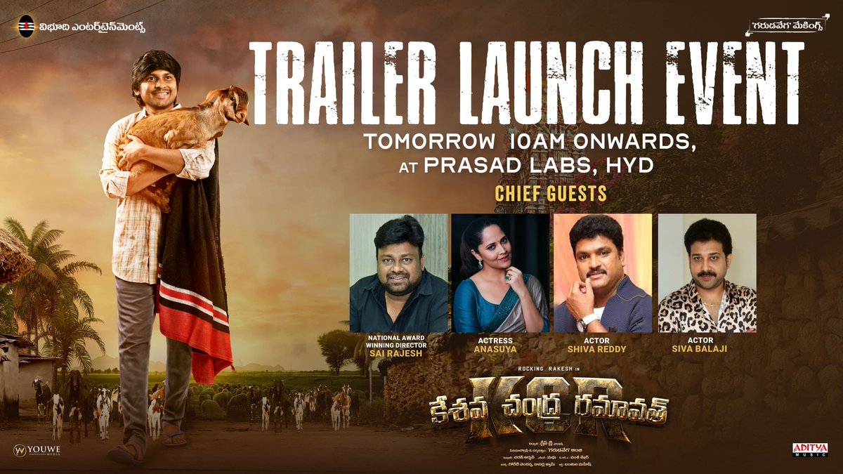 rameshlaus's tweet photo. Get Ready for #KeshavaChandraRamavath Arrival💥
The Powerful & Intense #KCR trailer launch tomorrow at Prasad Labs from 10 AM onwards ❤️🔥
National Award-winning director #SaiRajesh, versatile actress @anusuyakhasba, and actors #SivaReddy and @ActorSivabalaji will grace the event as chief guests🔥
@RockingrakeshJB #GarudavegaAnji @CharanArjunwave @GoratiVenkanna @ManoSinger_Offl #Kalpana @adityamusic
