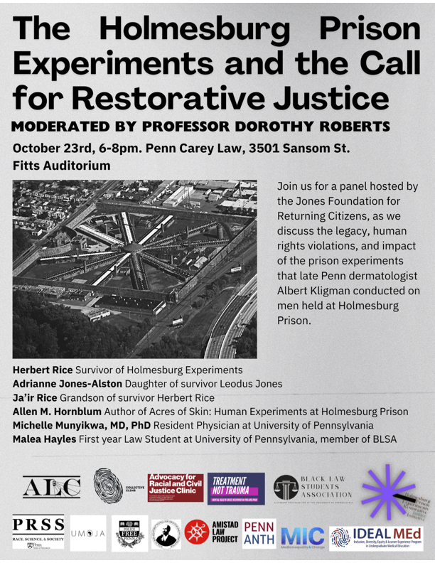 P_R_S_S_'s tweet photo. Register here: https://t.co/6ykFACpVxZ

The Holmesburg Prison Experiments and the Call for Restorative Justice
Moderated by Professor Dorothy Roberts 
October 23rd | 6 - 8 PM | Penn Carey Law 
3501 Sansom St Philadelphia, Pennsylvania   
Fitts Auditorium https://t.co/N5rcZYzgq4