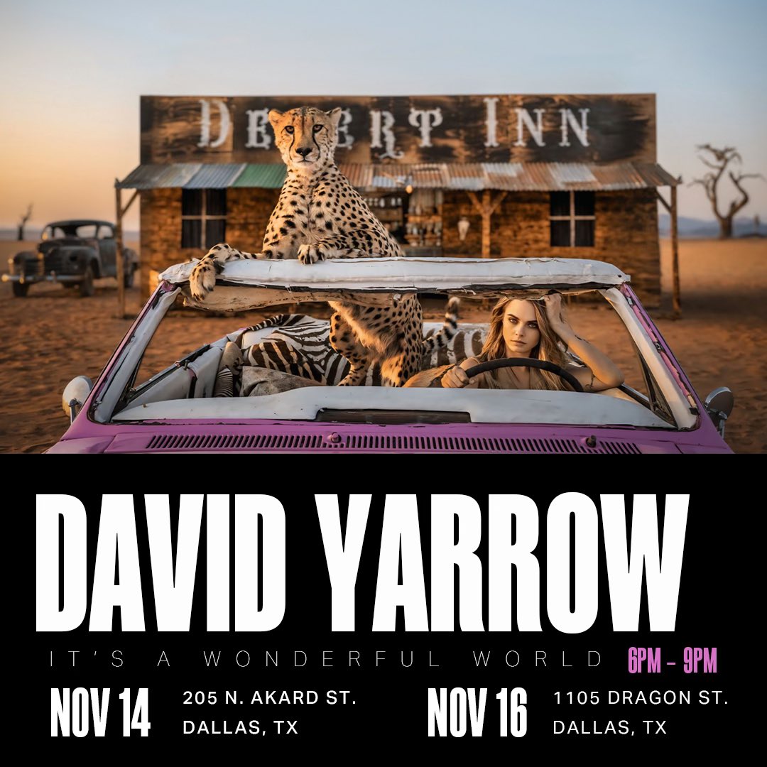 🗓️ SAVE THE DATE!

Join us with world-renowned photographer @davidyarrow for our most exciting exhibition of the year!

November 14 &amp; 16, 6-9 PM at @thompsonhoteldallas and our Dragon St. gallery. See new Yarrow works! 📸✨

DM or contact our directors for inquiries!