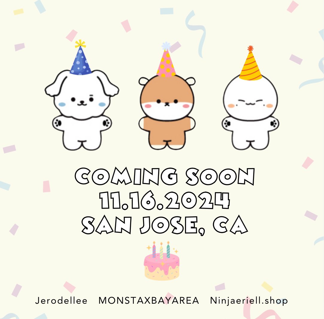 Let’s Party! 🥳 
🎉 Save the date - 11.16.2024 

#kpop #bayareakpop #kpopevent #MonstaX #monbebe #monstaxcupsleeveevent #monstaxcupsleeve  #bayareacupsleeveevent #monstaxminhyuk #monstaxkihyun #monstaxjoohoney  #go5rae #yookihhh #joohoneywalker