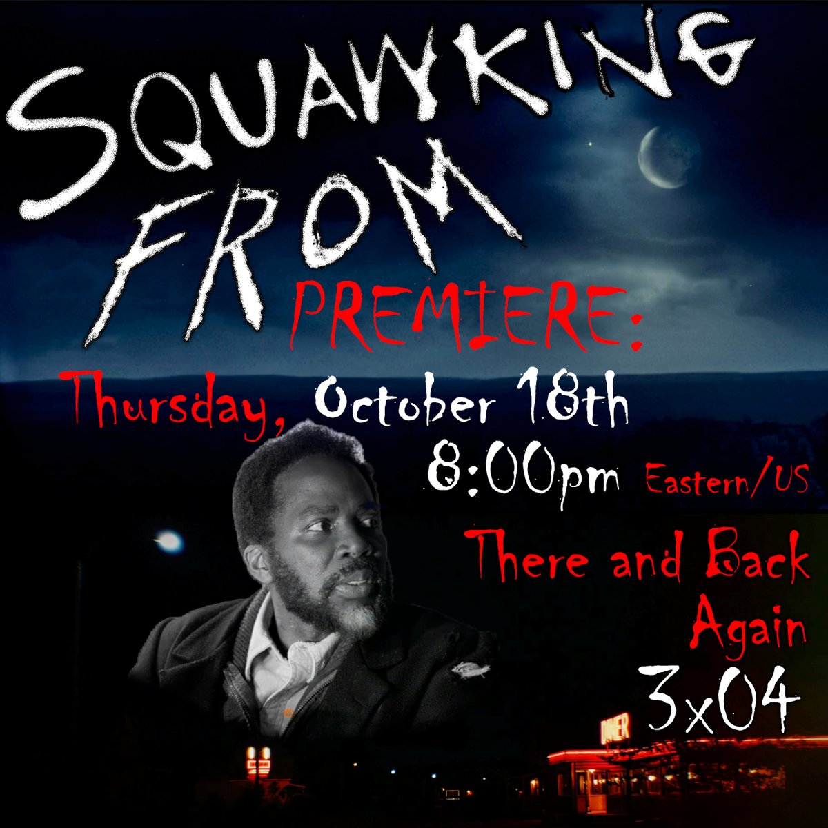 SQUAWKING_DEAD's tweet photo. 📽#PREMIERE 📅FRI OCT 18 🕗8:00PM🌎Eastern/US
#FROM |3x04 There and Back Again
🗣🗯REACT with us in the chat! ⏰➡ https://t.co/H5qenXg5f5
✍ SUBSCRIBE to our YouTube Channel!
✅🔔 Enable ALL Notifications!
🚫Don't miss a thing!
#FROMSeason3 #FROMS3 #MGMFROM #FROMonMGM #EPIXFROM #FROMonEPIX #FROMSeries