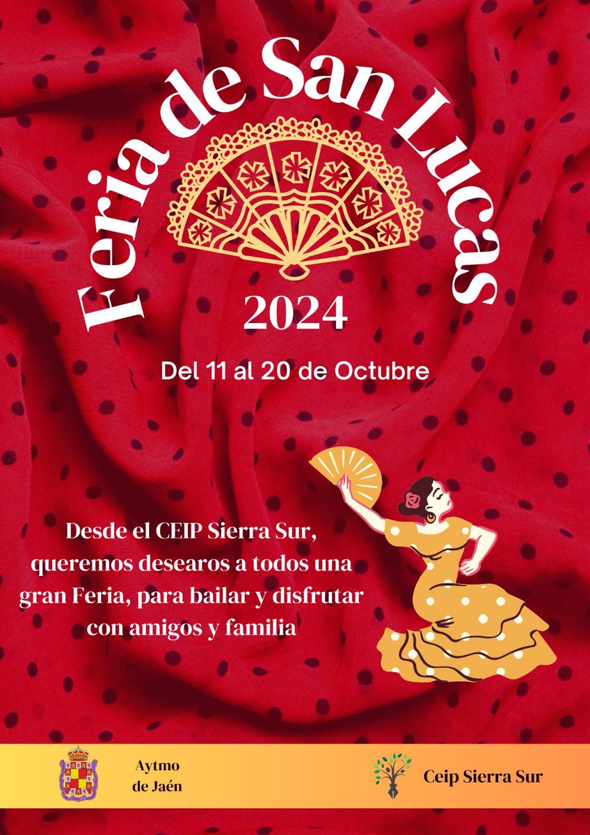 Desde el CEIP Sierra Sur👨🏻‍🏫, os queremos desear una gran Feria de San Lucas🎡, para que disfrutéis en buena compañía y del buen ambiente💃
