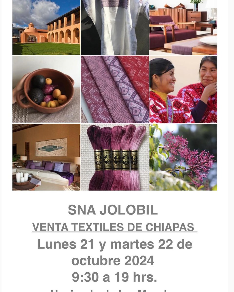 CentroTextiles's tweet photo. Compartimos el cartel de Arte Textil de Sna Jolobil de su próxima venta de textiles ¡No te lo pierdas! Adquiere  maravillosas piezas de la cooperativa de tejedoras más antigua en Chiapas este 21 y 22 de octubre en Hacienda de los Morales.
#ArteTextil #TextilesMayas #Snajolobil https://t.co/SUVoxTZhCD