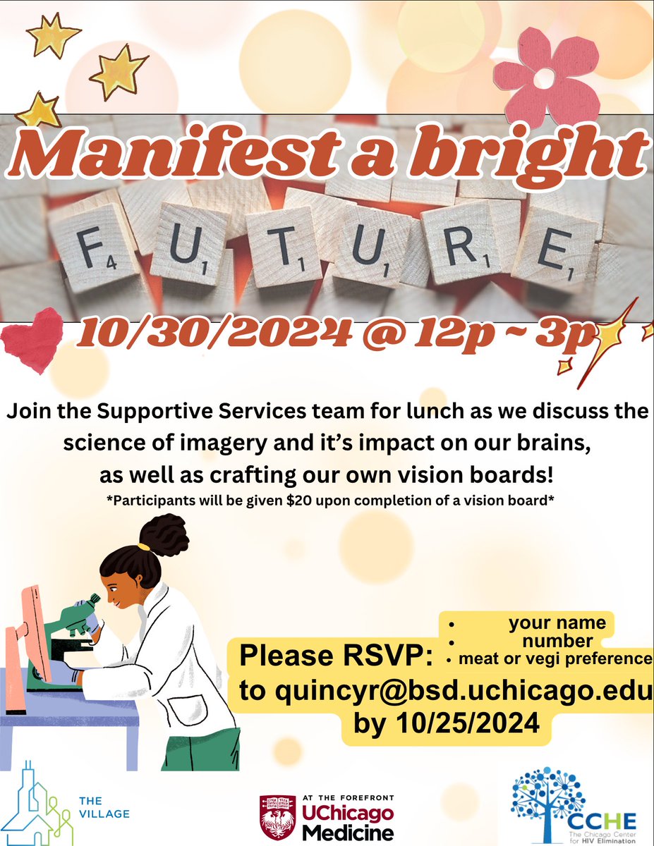 🌟Manifest a Bright Future
Join us on October 30th from 12 pm to 3 pm–every participant will receive $20 upon completing their vision board!
RSVP is REQUIRED Email quincyr@bsd.uchicago.edu by October 25th, 2024, with your name, phone number, and preference for meat or veggie meal