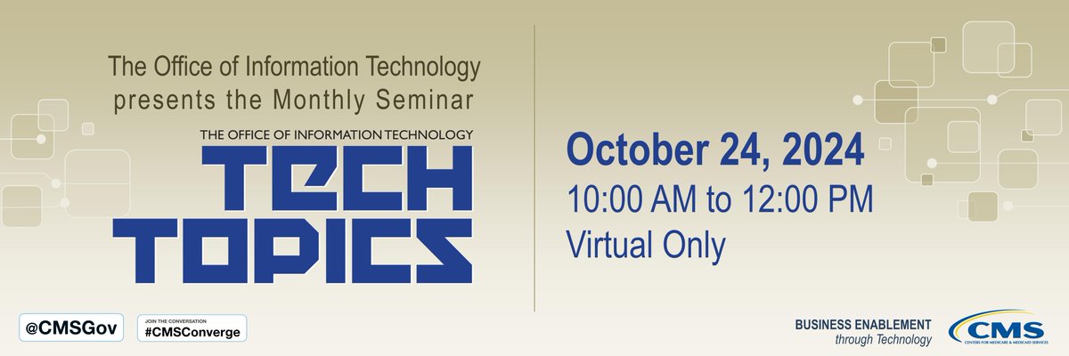 CMSGov's tweet image. Join us at 10AM EST on October 24th for #TechTopics! Please click the link to join the webinar (not active until 10/24). #CMSConverge

go.cms.gov/4h6g5A0