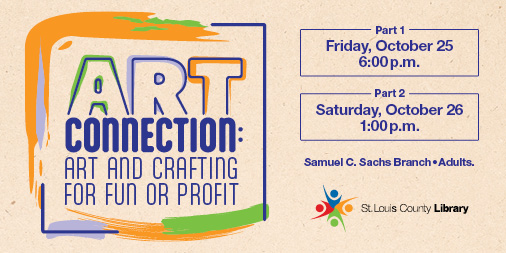 Meet artists from around our community, attend presentations, get information and resources, and do hands-on crafts at the Samuel C. Sachs Branch. Adults.