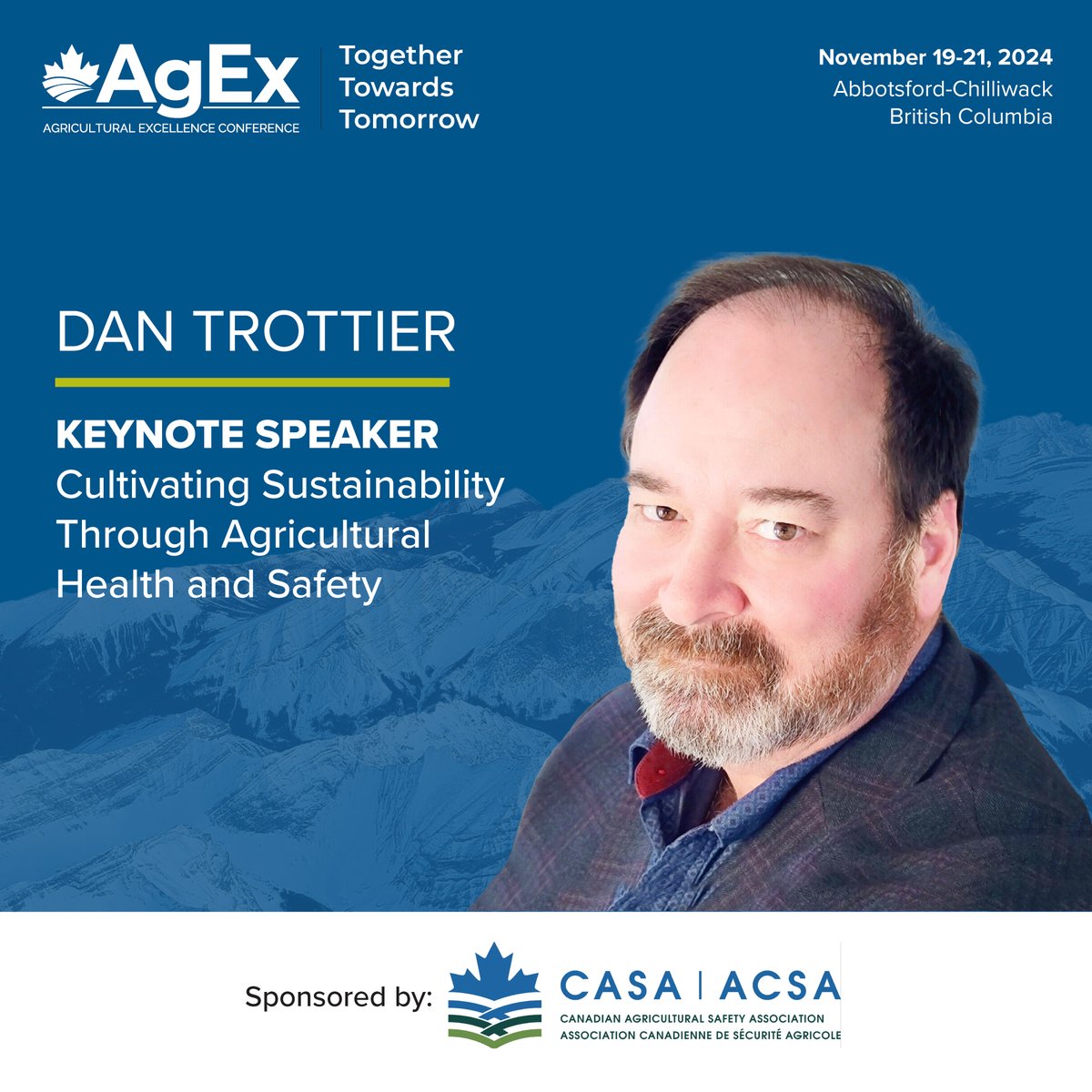planfarmsafety's tweet photo. Join us for AgEx Keynote Speaker, Dan Trottier, as he discusses Cultivating Sustainability Through Agricultural Health and Safety. AgEx takes place November 19-21, in Abbotsford-Chilliwack, BC.Learn more at https://t.co/IoZyhEvxJ9 #casaconference #sustainablecdnag #sustainability https://t.co/r99h0IPltv