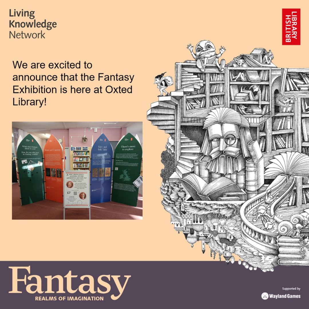 OxtedLibrary's tweet photo. The @britishlibrary Fantasy Exhibition has arrived! Step into a world of magic, mythical creatures, &amp; epic adventures. Don’t miss this enchanting exhibition -PLUS a special author event with @Ben_Aaronovitch &amp; @markstay! It's all happening at Oxted Library!
@SurreyLibraries https://t.co/hdtJ2uQRZZ