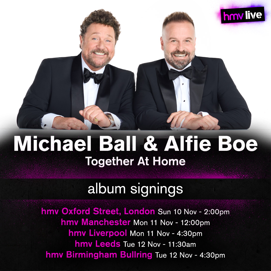 PRE-ORDER NOW!

To celebrate their new release 'Together at Home' Michael Ball and Alfie Boe will be heading to five stores next month. 

Pre-order to attend via the link below
hmv.com/Live/Michael-B…! 

#hmvLive