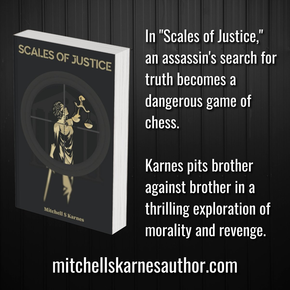 In "Scales of Justice," an assassin's search for truth becomes a dangerous game of chess. Karnes pits brother against brother in a thrilling exploration of morality and revenge a.co/d/h6KA8w7. #AssassinChess #BrotherlyRivalry #KarnesThriller #MoralGrayArea