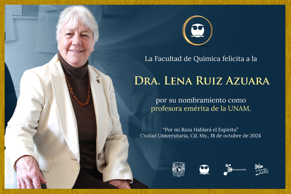 quimica_unam's tweet photo. La Facultad de Química felicita a la Dra. Lena Ruiz Azuara por su nombramiento comoprofesora emérita de la UNAM.
#OrgulloFQ #SomosFQ #OrgulloUNAM https://t.co/GJc1C1gHN7
