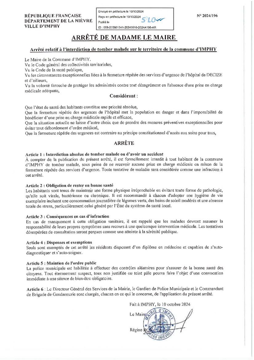 CorinneHorvat's tweet image. 📷📷 AVIS A LA POPULATION D'IMPHY 📷📷 
"A l'instar de Justine Guyot, maire de la Ville de #Decize, et d'autres maires du territoire j'ai pris un arrêté interdisant aux habitants d'Imphy d'être #malade !

#DésertMédical #razlebol