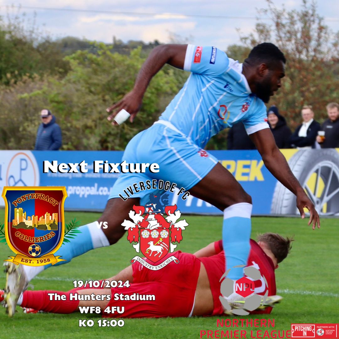 Liversedge_FC's tweet photo. Who's coming tomorrow 🙋❓

🆚 @PonteCollsFC
🏆 Northern Premier League Div East
🗓️ 19/10/2024
⏰ 15:00
🏟️ The Hunters Stadium - WF8 4FU
🎟️ £9/£6/u16 £3 (Free with an adult)

#UpTheSedge #NonLeagueFootball
@PitchingIn_ @NorthernPremLge https://t.co/pLhpvJcwcT