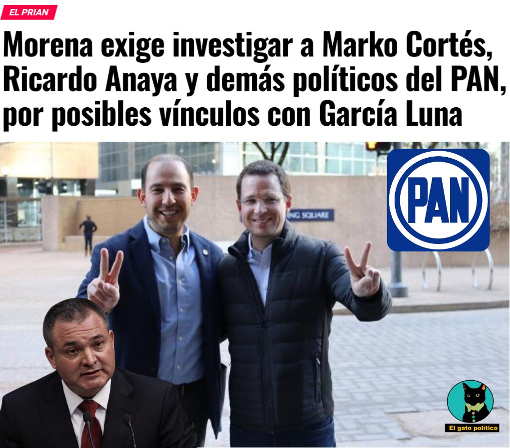 elgatopolitico_'s tweet photo. 🔴🔴Que se investigue a todo el PAN. 🤑🤑
Ahí les hablan, Marko Cortés y Ricardo Anaya. No es descabellado suponer que medio partido está metido en las truculencias de García Luna.
➡️ ➡️ https://t.co/3Hq6xzK7At https://t.co/gQQbtOfvrU