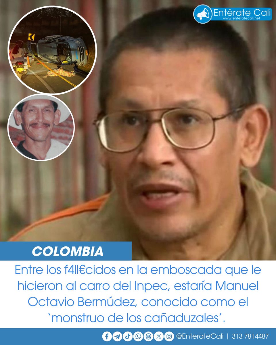 EnterateCali's tweet photo. El día de hoy se conoció que entre los f4ll€cidos en la emboscada que le hicieron al carro del Inpec, estaría Manuel Octavio Bermúdez, conocido como el ‘monstruo de los cañaduzales’. 

Dicho hombre fue condenado inicialmente 40 años de cárcel por haber v¡0l4d0 a más de 30 niños y 4s€s¡n4rlos. Después le habrían reducido la condena a 25 años, por dar información del caso. 

Esto habría ocurrido en el Cauca, en la década de 1990, donde el hombre ofrecía “trabajo” a los menores para trabajar en sembrados de caña de azúcar, y ahí Abus4b4 de ellos. 

Este hombre estaba en el carro del Inpec el día de ayer, alcanzó a ser trasladado a un centro asistencial en Popayán, pero no s0br€vivió.
