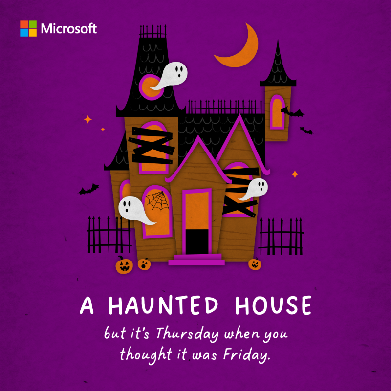 MicrosoftEDU's tweet photo. Now that's spooky! 👻🏚️
 
We hope you're having a festive Halloween season—free of haunted houses.

#MicrosoftEDU