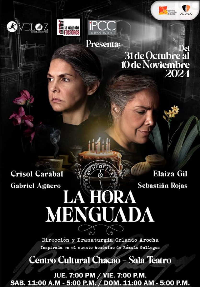 LA HORA MENGUADA 
de Rómulo Gallegos
hasta el 31 de octubre en
Centro Cultural Chacao
<a href="/CculturalChacao/">Centro Cultural Chacao</a> <a href="/culturachacao/">Cultura Chacao</a> <a href="/JuanCarlosDuque/">Juan Carlos Duque</a>