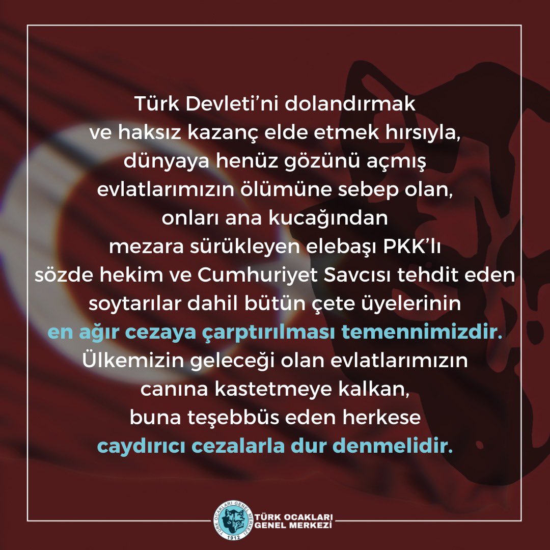 ❗️Türk Devleti’ni dolandırmak ve haksız kazanç elde etmek hırsıyla, dünyaya henüz gözünü açmış evlatlarımızın ölümüne sebep olan, onları ana kucağından mezara sürükleyen elebaşı PKK’lı sözde hekim ve Cumhuriyet Savcısı tehdit eden soytarılar dahil bütün çete üyelerinin en ağır