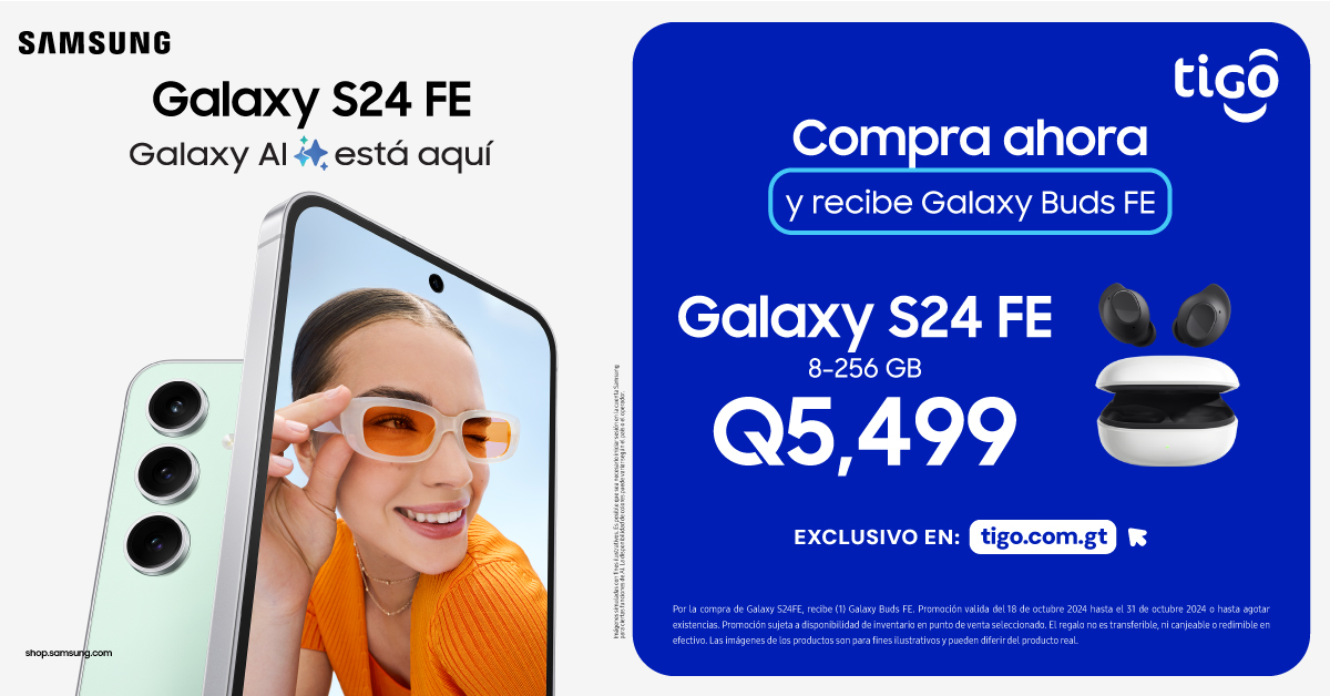 ¡Descubre el Samsung Galaxy S24 FE! Compra ahora y recibe unos Galaxy Buds FE gratis. Promoción exclusiva en tigo.com.gt. 🚀📱