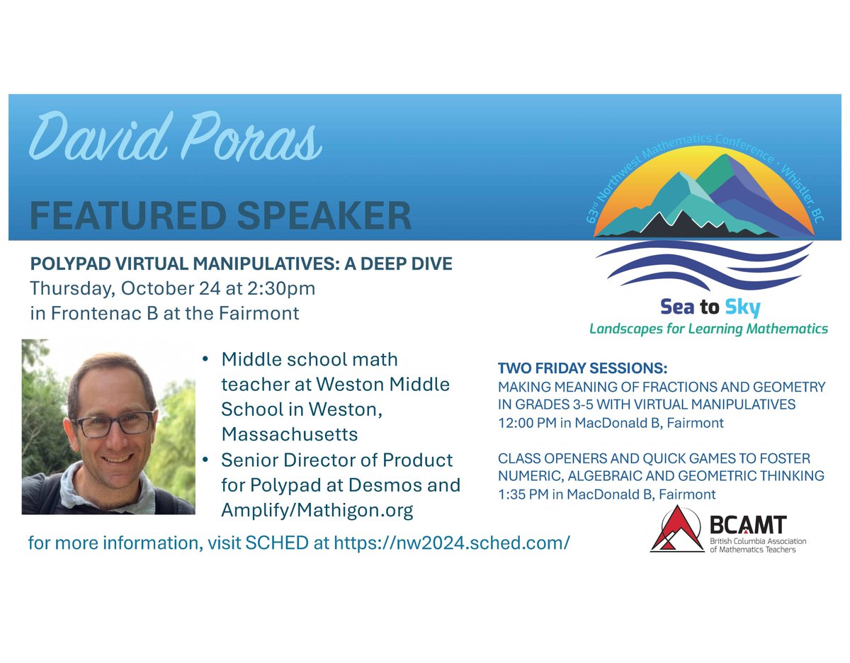 nwmathconf's tweet image. David Poras is hosting three (yes, 3!) sessions at the 63rd Northwest Mathematics Conference next week. Plan you day on nw2024.sched.com to make sure you don't miss David! #NWmath2024 @BCAMT