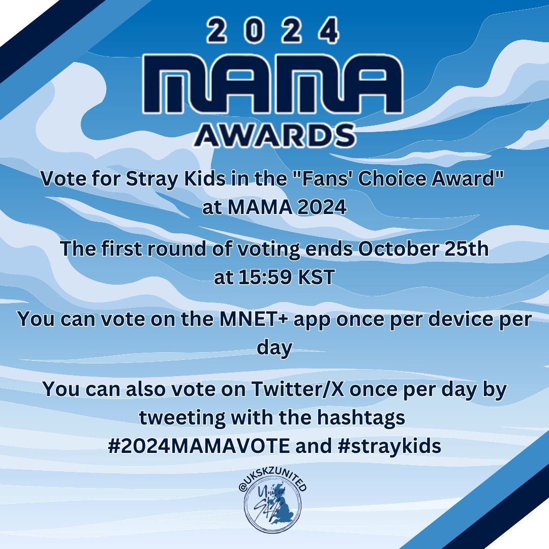 skzchartsuk's tweet photo. Here are 3 ongoing votes for @Stray_Kids to complete today!

🔲Vote 10x Stray Kids Best K-Pop @mtvema
🔲Vote skz for Fan's Choice @MnetMAMA on the MNET+ app
🔲Retweet this post for another vote for MAMA Awards
🔲Collect red chamsim in IdolChamp for AAA

#2024MAMAVOTE
#StrayKids https://t.co/1xLvxmFCvt