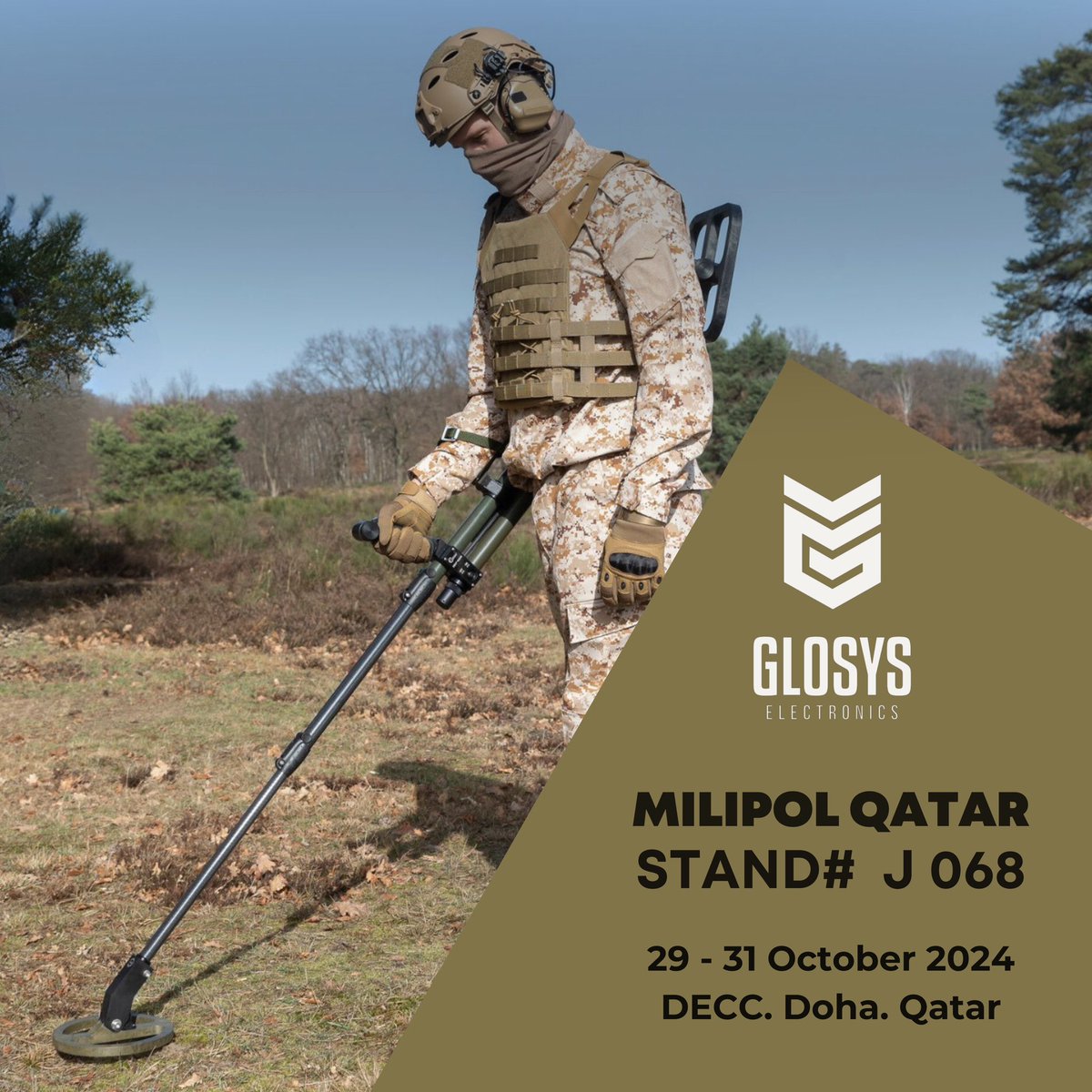 GlosysE's tweet photo. Meet us @MilipolQatar Doha. DECC from October 29-31 Stand# J068 Supporting Field Teams in Countermine, EOD and C-IED #milipolqatar #defence #eod #cied #countermine #demining https://t.co/altf1n3IRo