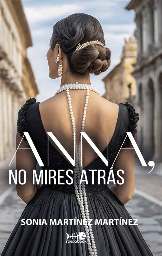 ¿Qué ocurre cuando debes ocultar tus orígenes y tu pasado para sobrevivir? Sonia Martínez nos lo cuenta a través de los ojos de Anna Haase, en un paseo por la primera mitad del siglo XX europeo. 

"Anna, no mires atrás", de .<a href="/mmartinezsonia/">Sonia Martínez</a> y .<a href="/Raspabook/">Raspabook</a>

libridinosumme.blogspot.com/2024/10/anna-n…