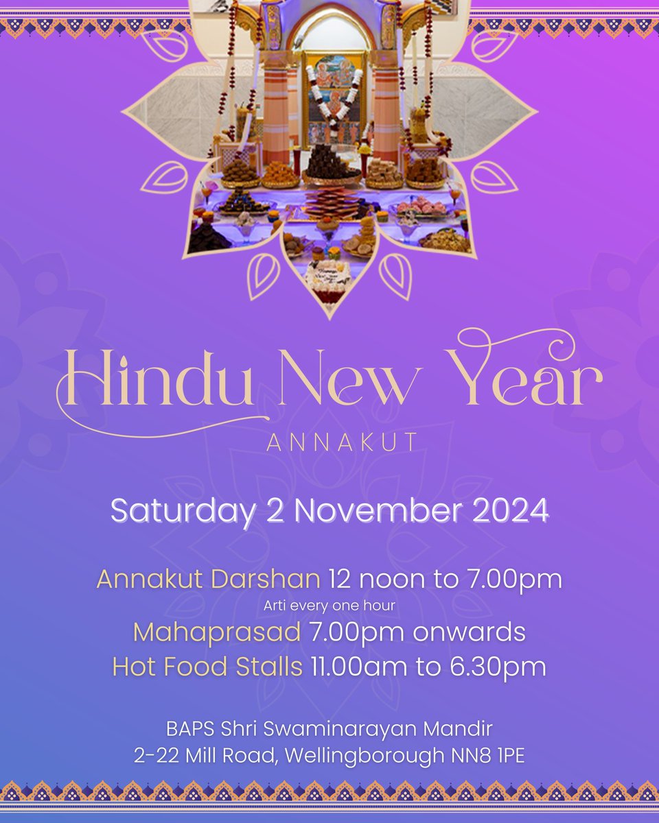 Join us with all your family and friends to celebrate the joyous #Hindu festivals of #Diwali, #Annakut and the New Year at #BAPS Shri Swaminarayan Mandir, #Wellingborough.

We look forward to celebrating with you all!

#HappyDiwali #HinduNewYear
