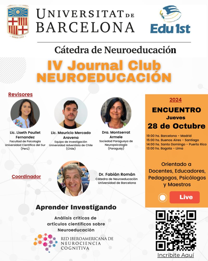 IV Journal Club <a href="/CatedraNEUROEDU/">Cátedra de Neuroeducación UB - EDU1st</a> <a href="/idp_iceub/">idp-ub</a>  <a href="/faromanmd/">porN SEx</a> Lunes 28 de Octubre
Analizaremos: 
☄ La Neurociencia del aprendizaje activo.
☄ Intervenciones en Procastinación y FFEE.
☄  El uso de perfiles cognitivos para predecir el rendimiento académico.

¡Sumate! ¡Te esperamos! 😊